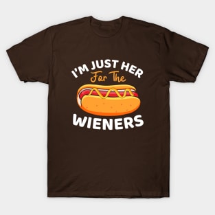 I'm Just Here For The Wieners Funny Hot dog Saying T-Shirt